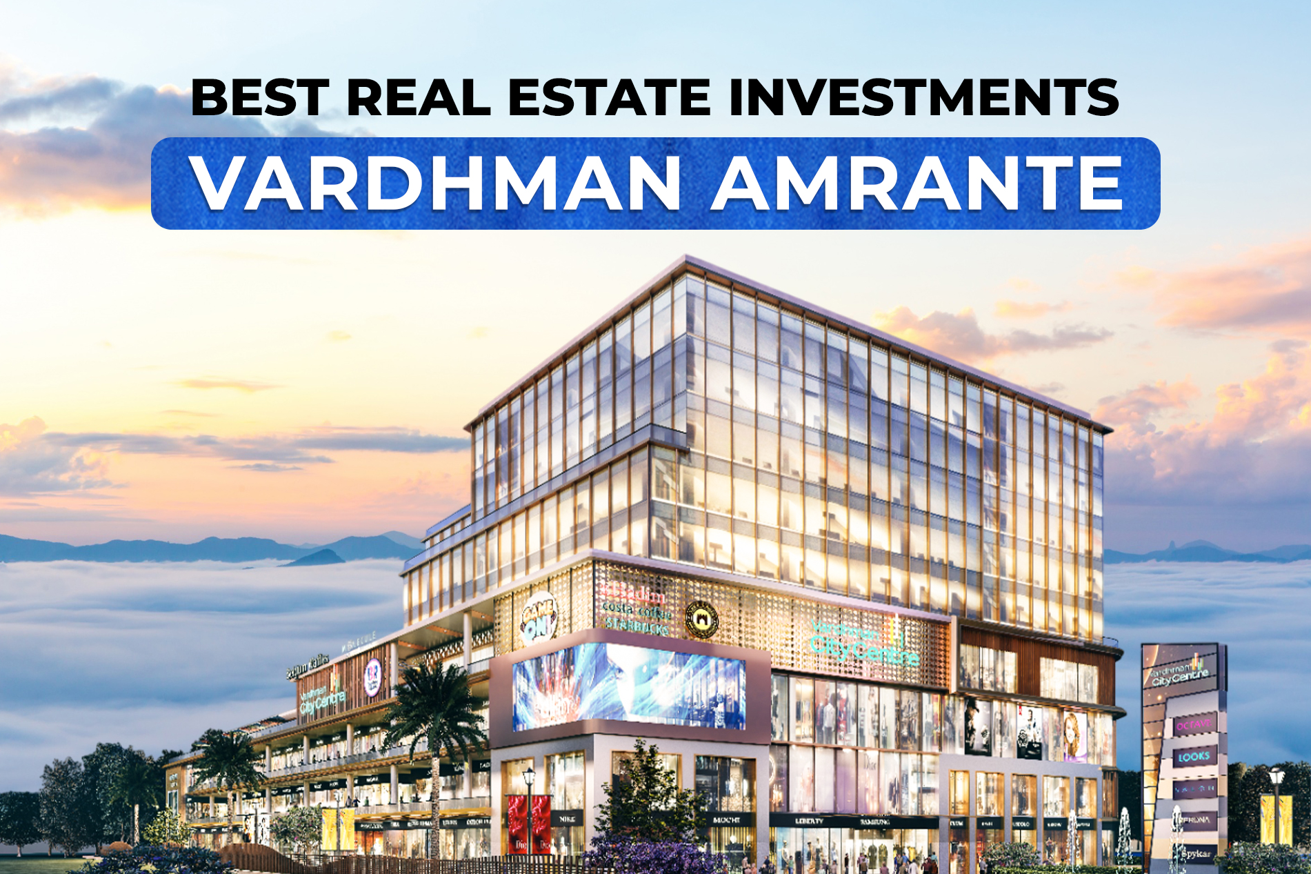 Best Real Estate Investments | Vardhman Amrante